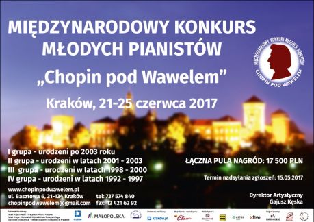 Międzynarodowy Konkurs Młodych Pianistów Chopin pod Wawelem 2017