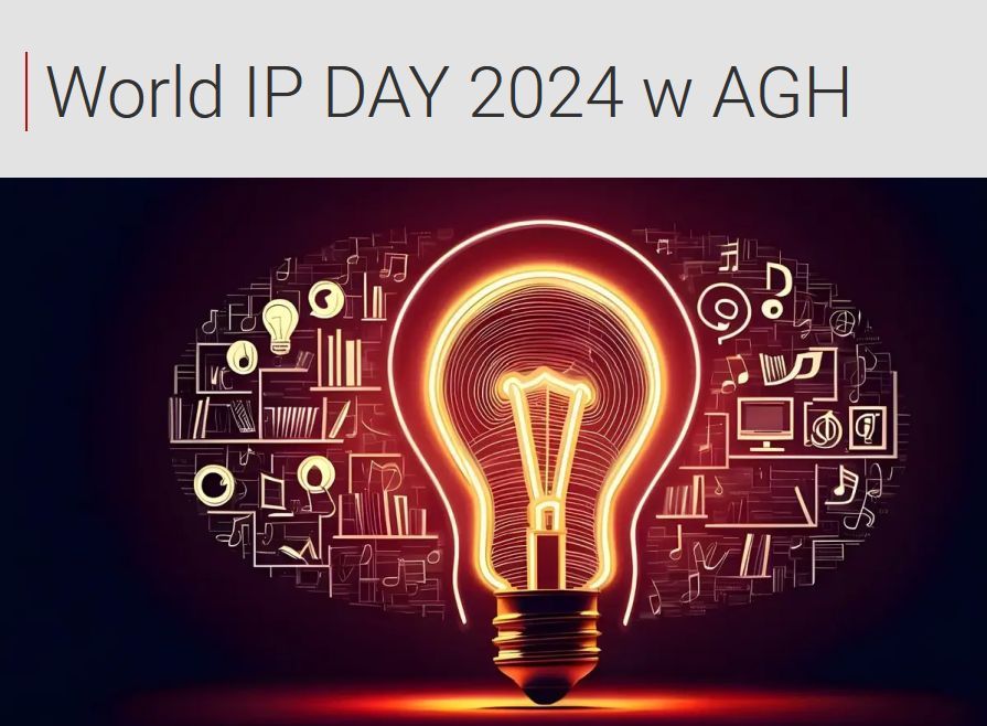 World IP DAY 2024 w AGH