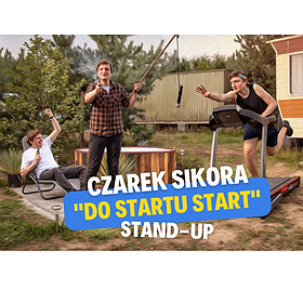 Stand-up | Czarek Sikora "Do startu start" | Nowy Sącz | ZMIANA DATY