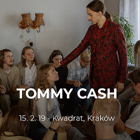 Tommy Cash - Kraków