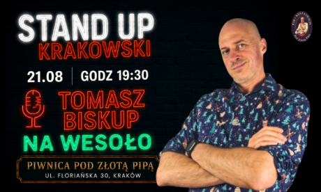 STAND UP PO KRAKOWSKU - TOMASZ BISKUP