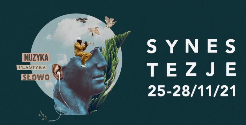 Festiwal Synestezje. Muzyka. Plastyka. Słowo. 2021