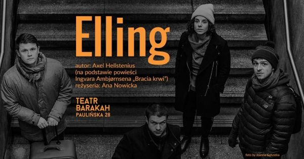 Elling w Teatrze Barakah