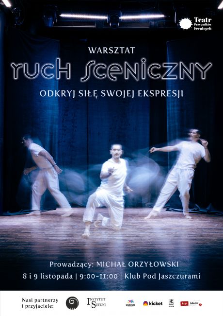 Ruch Sceniczny | Warsztaty: Odkryj Siłę Swojej Ekspresji