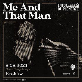 Lato w Plenerze | Me And That Man | Kraków