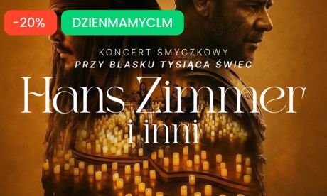 Koncert przy świecach: Muzyka filmowa - Hans Zimmer i inni