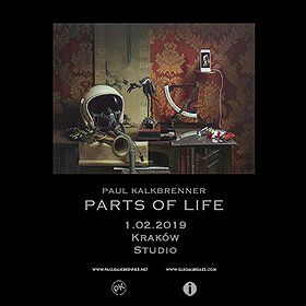Paul Kalkbrenner - Parts of Life - Kraków