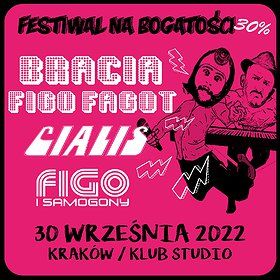 Bracia Figo Fagot & Cjalis & FIGO i Samogony | Kraków
