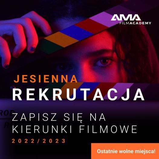 Jesienna rekrutacja w AMA Film Academy