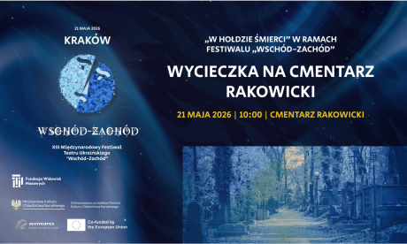 Wycieczka na cmentarz Rakowicki | „W hołdzie śmierci” w ramach festiwalu „Wschód-Zachód”
