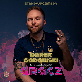 STAND-UP | Darek Gadowski w programie ''Gracz'' | Kraków